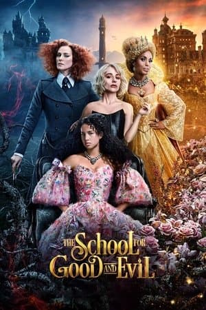 The School for Good and Evil Poster